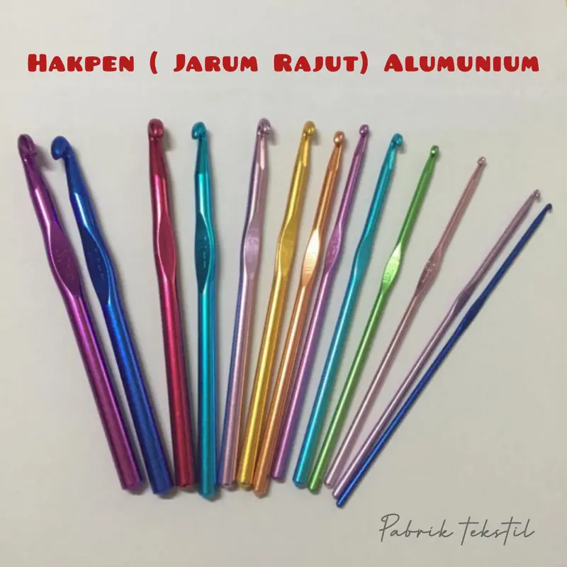 Hakpen (Jarum Rajut) Alumunium / Multicolor Crochet Hooks (10.0mm/9.0mm/8.0mm/7.0mm/6.5mm/6.0mm/5.5mm/5.0mm/4.5mm/4.0mm/3.5mm/3.0mm/2.5mm) 0