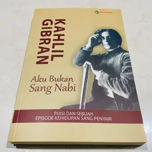 ( ORIGINAL ) BUKU SASTRA / SEJARAH / AKU BUKAN SANG NABI - KAHLIL GIBRAN