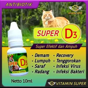 Obat Kucing Antibiotik Super D3 Antibiotik Penurun panas, Infeksi Saraf, Lumpuh, Demam, Infeksi Virus, Infeksi Bakteri, Lemes, dan Radang