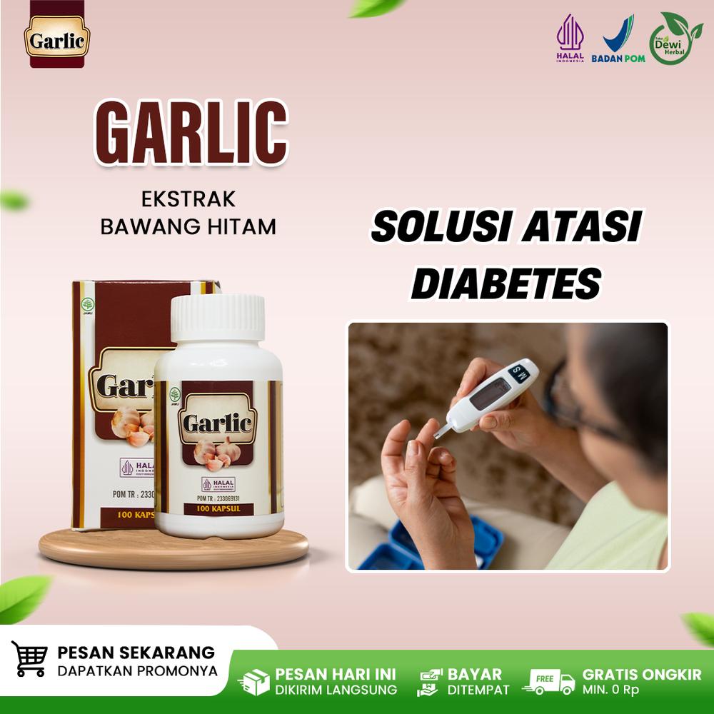 Garlic Kapsul 100% Bawang Putih - Obat Herbal Diabetes, Kencing Manis Kering Basah, Gula Darah Tinggi, Penurun Gula Darah