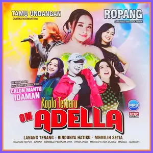 Kaset MP3 Lagu Dangdut ADELLA Album Pilihan Terpopuler