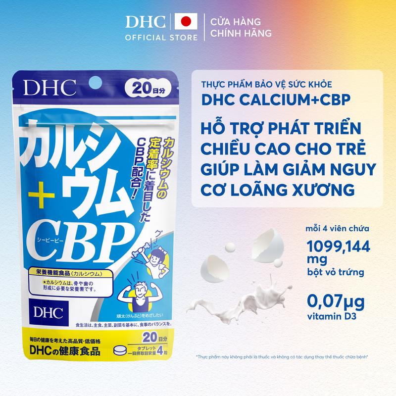 TPBVSK DHC Calcium +CBP dạng viên uống hỗ trợ bổ sung canxi - DHC Nhật Bản chính hãng - gói 20 Ngày và 60 Ngày - Calcium canxid3
