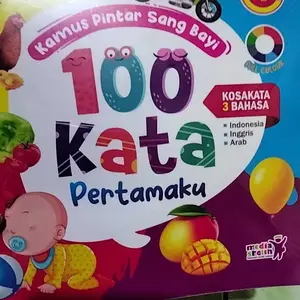 100 Kata Pertamaku "Kamus Pintar SANG BAYI" (Full Colour)