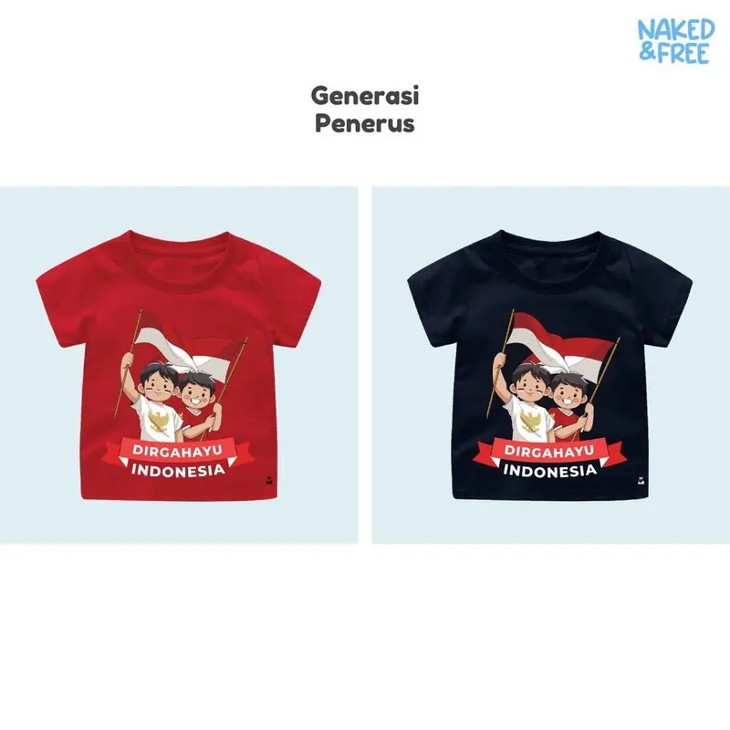 Naked & Free Baju Kaos Kemerdekaan Bayi Anak Remaja Dewasa Generasi Pancasila Series Bahan Katun 30s 3
