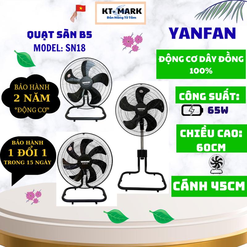 Quạt Sàn Công Nghiệp YANFAN SN18 - Động Cơ Dây Đồng 100% - Cánh 5 Lá ABS Cao Cấp - 65W - Công Suất 65W.