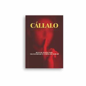 Llamarlo: Desafío de 30 días para transformar tu estilo de hablar, sanar relaciones con palabras, ideal para hablantes de español, regalo perfecto para amigos y parejas