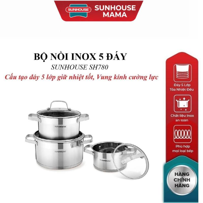 Bộ nồi inox 5 đáy SUNHOUSE SH780, gồm 03 nồi với đường kính 16 - 20 - 24cm, Vung kính cường lực