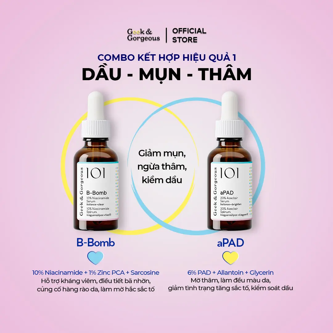 [KOL] Bộ Đôi Tinh Chất Hỗ Trợ Giảm Mụn Mờ Thâm, Dưỡng Da Sáng Khỏe Geek&Gorgeous B-Bomb + aPAD 30ml+30ml