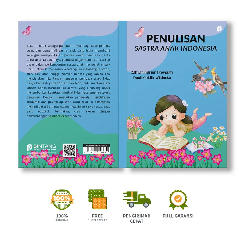 Penulisan Sastra Anak Indonesia - Cahyaningrum Dewojati, Yandi Chidlir Wildanta