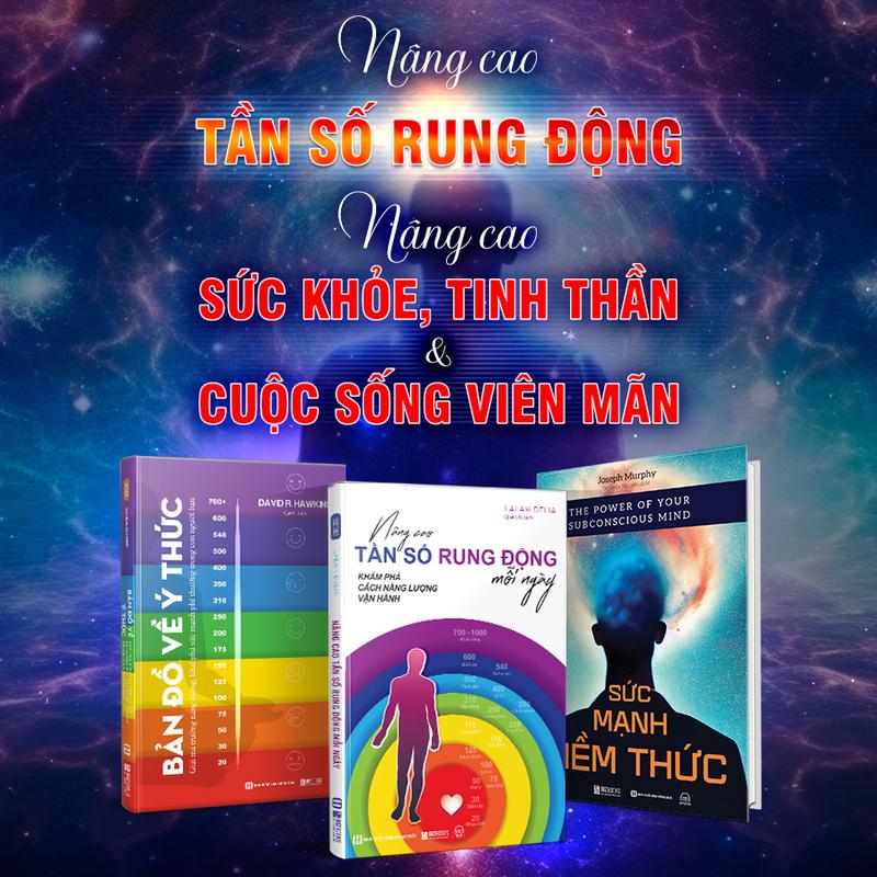 Combo Giải mã bí mật trường năng lượng: Bản đồ ý thức - Nâng cao tần số rung động - Sức mạnh tiềm thức - Sách hay về tần số, trường năng lượng con người - Bizbooks