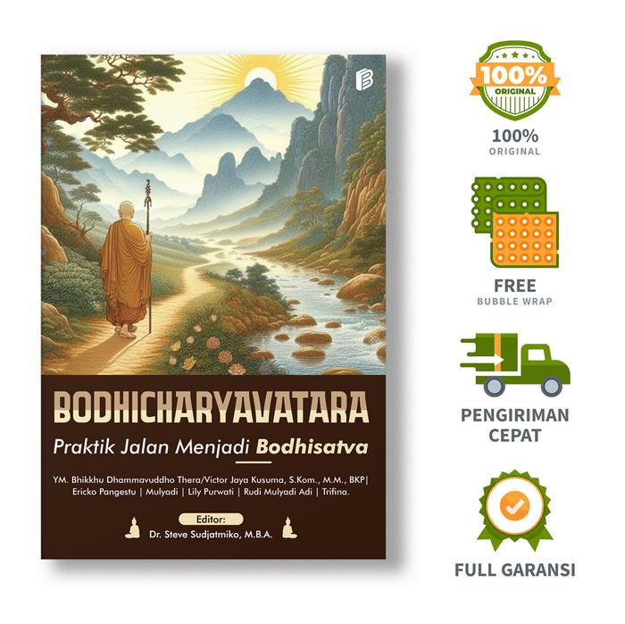 Gambar Bodhicharyavatara: Praktik Jalan Menjadi Bodhisatva - YM. Bhikkhu Dhammavuddho Thera/Victor Jaya Kusuma, S.Kom., M.M., BKP, dkk dari bintangsemestabook Kab. Sleman Tokopedia