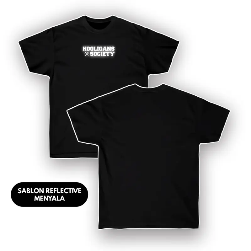 Kaos HOOLIGANS SOCIETY Vol. 2 sablon reflective nyala Keren Katun Hitam 1