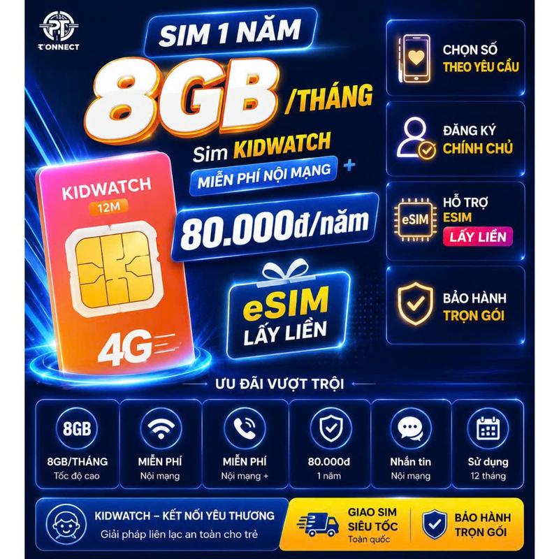 Sim 1 Năm 8GB/Tháng tốc độ cao – Kidwatch – Miễn Phí Nội Mạng, Hỗ Trợ eSIM