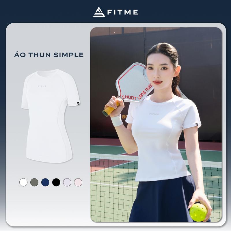 Áo tập gym yoga nữ Fitme Simple thun basic cổ tròn chơi pickleball tennis đồ thoáng khí thấm hút tốt ATSP01