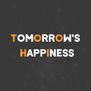 Tomorrow's Happiness