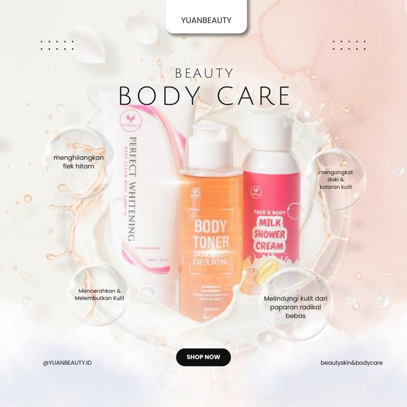 yuanbeauty paket lengkap hemat BODY TONER, MILK SHOWER CREAM , BODY SERUM WITH ARBUTIN