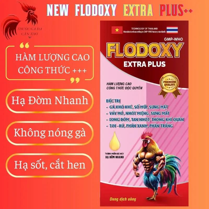 NEW Flodoxy Extra Plus hàm lượng cao trị hen khẹc, khò khè, có đờm, sưng đầu , phù mặt, viêm mắt có bọt, chảy nước mắt mũi, đường tiêu hóa cho gà (10ml)