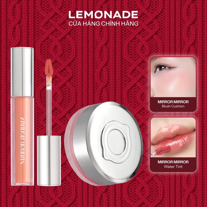  Combo 01 Má hồng căng bóng dạng phấn nước thuần chay Mirror Mirror Blush Cushion 8g và 01 Son tint bóng không dính siêu lỳ Lemonade Mirror Mirror Water Tint Version 3 4g 