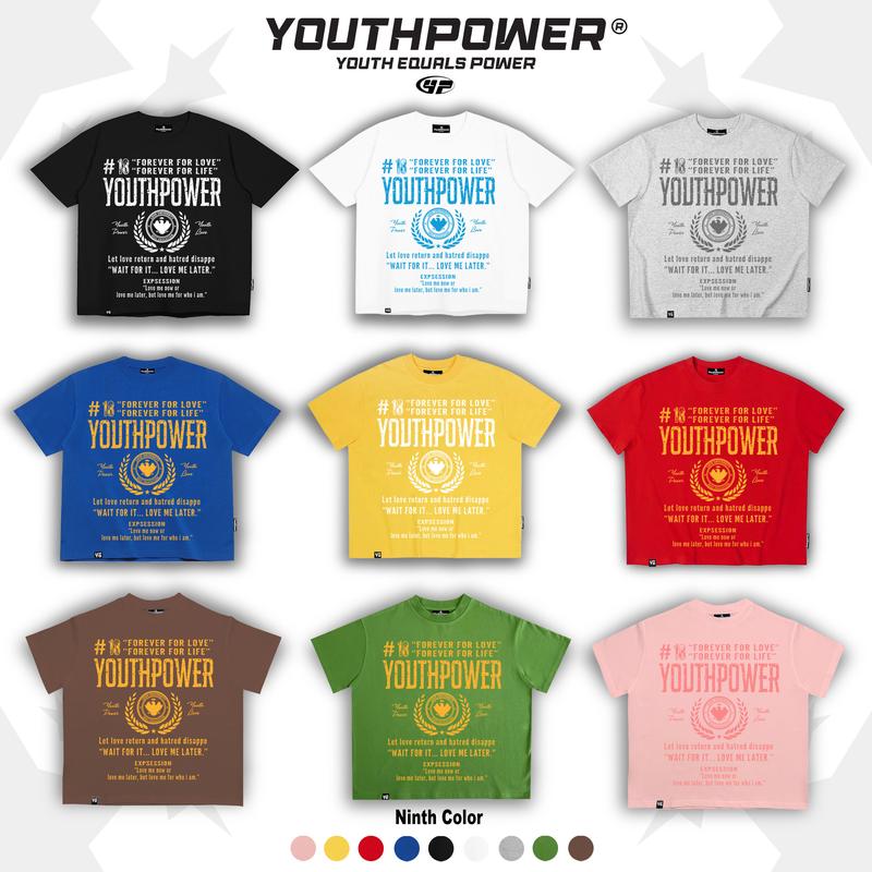 Áo Thun Big Boxy YOUTHPOWER FOREVER FOR LOVE From Rộng Nam Nữ Cổ Tròn Chất Liệu Cotton In Lụa Local Brand Top Women Màu Trắng Màu Xanh Bích