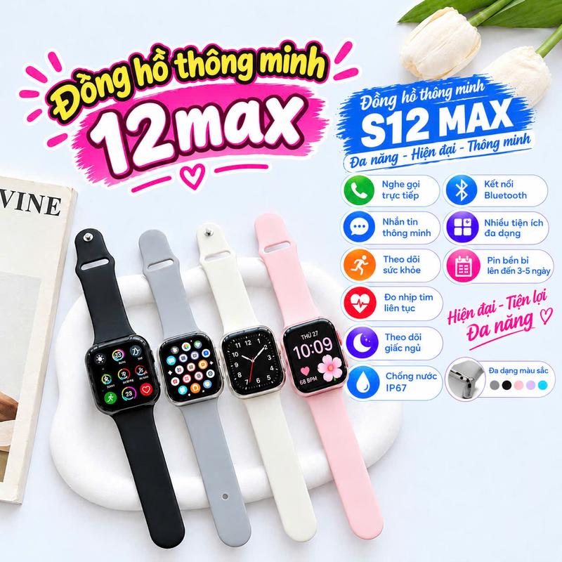 [ KHÔNG LẮP ĐƯỢC SIM ] Đồng hồ thông minh S12 MAX - Đa năng Hiện đại Thông minh - Bluetooth - IP67 - 4 màu