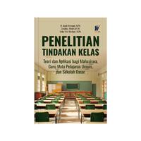 Gambar PENELITIAN TINDAKAN KELAS Teori dan Aplikasi bagi Mahasiswa Guru Mata Pelajaran Umum dan Sekolah Dasar Penulis: M. Iqbal Arrosyad, M.Pd., dkk dari tokowawasanilmubms Kota Yogyakarta 4 Tokopedia