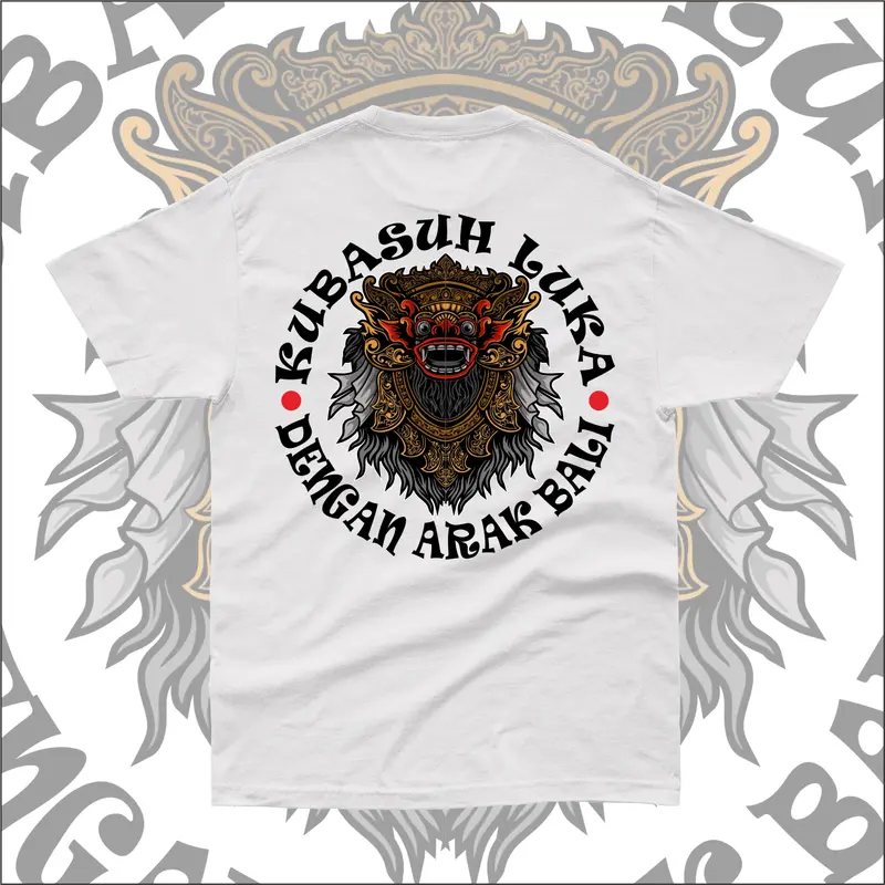 KAOS KUBASUH LUKA DENGAN ARAK BALI,  kaos kata kata pria dan wanita 4