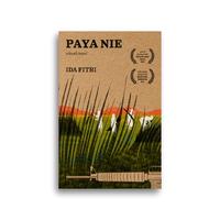 Gambar Buku Paya Nie Sebuah Novel Ida Fitri dari Literasi Kata Kota Yogyakarta 4 Tokopedia
