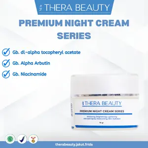 NEW Thera Beauty Premium Night Cream Series - Krim Malam Menghilangkan Flek & Mencerahkan Wajah dengan Gb dl-alpha Tocopheryl Acetate Alpha Arbutin & Niacinamide BPOM