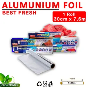 Alumunium Foil 30cmx7.6m foil rol pembungkus makanan BEST FRESH