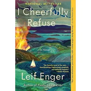 Edisi Bahasa Terbaru (A5) I Cheerfully Refuse by Leif Enger