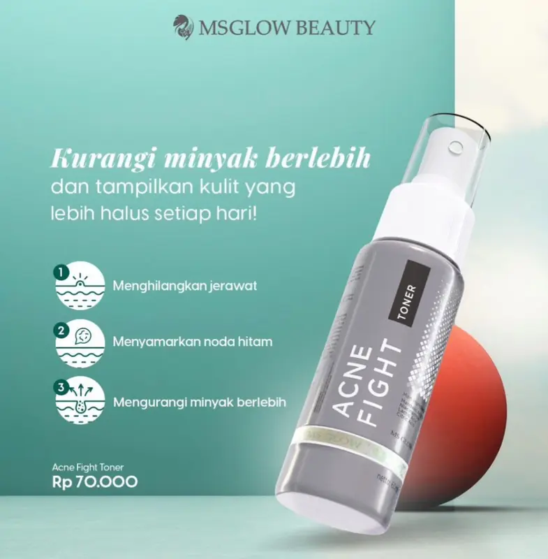 MS GLOW ACNE FIGHT TONER 60ML 4