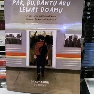PAK, BU, BANTU AKU LEWAT DOAMU by Dandy Arifin - Buku Kebiasaan - Habits 3