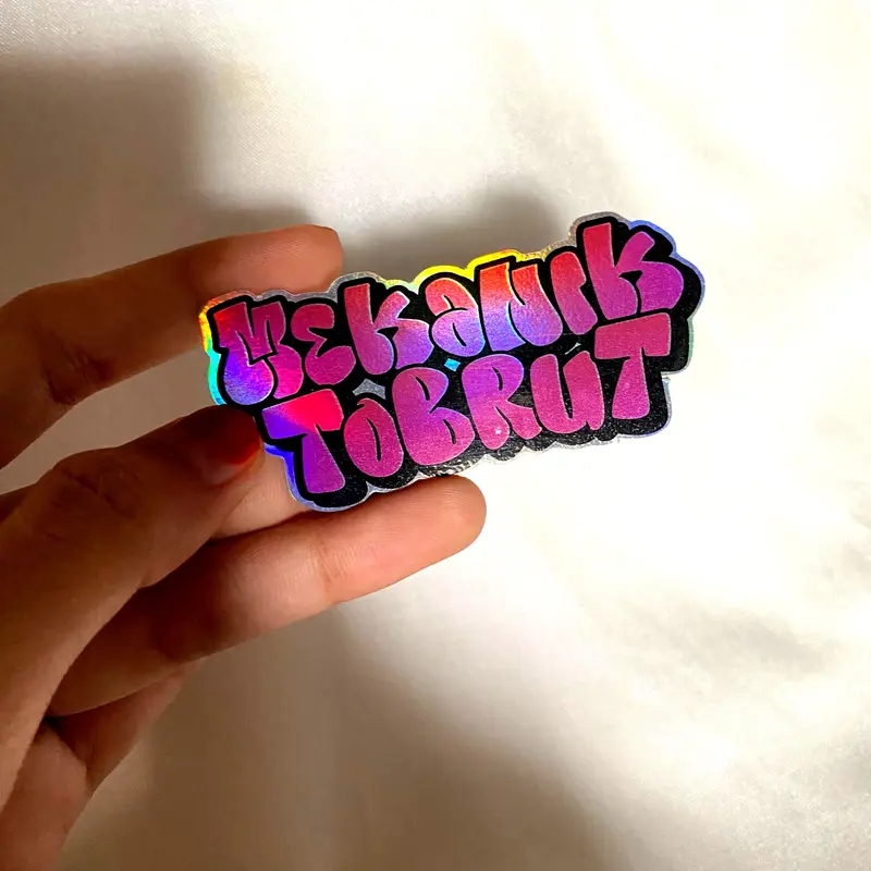 6Pcs Stiker kata kata sticker viral /stiker Tobrut Hologram glossy 3