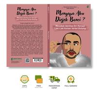 Gambar Mengapa Aku Diejek Banci? (Menyibak Identitas Diri Remaja Laki-Laki Korban Verbal Bullying) - Muhammad Nafalul Abror, Yudho Bawono dari bintangsemestabook Kab. Sleman 3 Tokopedia