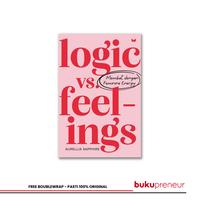 Gambar Logic vs Feelings - Aurellia Sapphire dari Bukupreneur Kota Bogor 1 Tokopedia