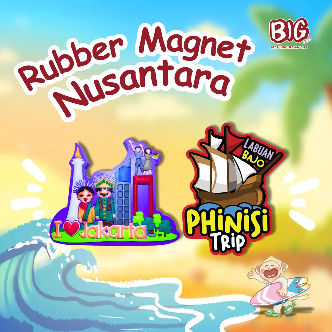 Magnet Kulkas Nusantara Series | Rubber Fridge Magnet Souvenir Indonesia | Oleh Oleh Khas Indonesia | Best Indonesian Gift