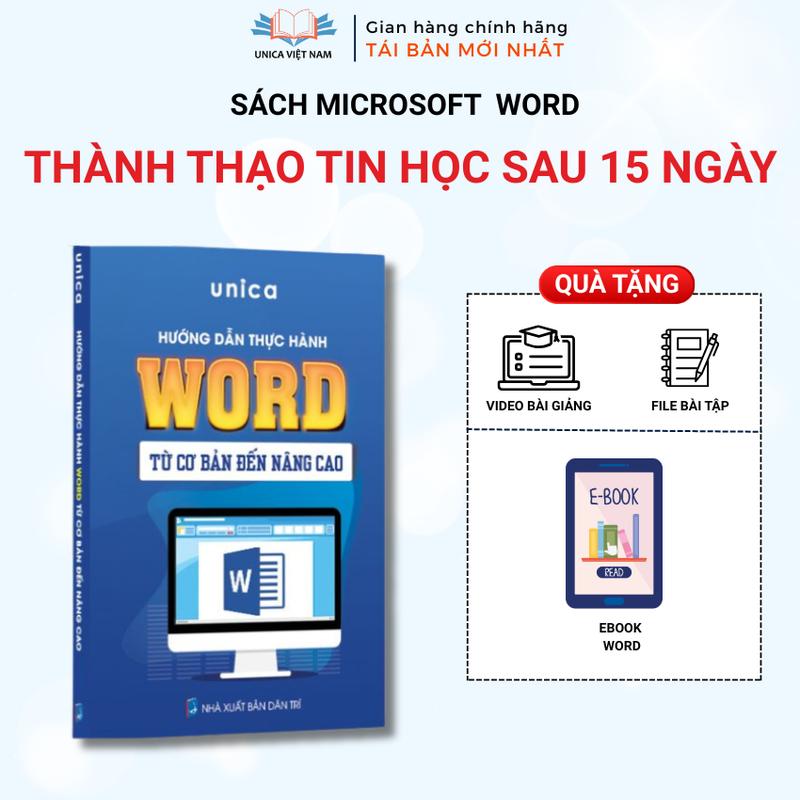 Sách Word Unica Hướng dẫn thực hành từ cơ bản đến nâng cao Kèm bài giảng quay sẵn