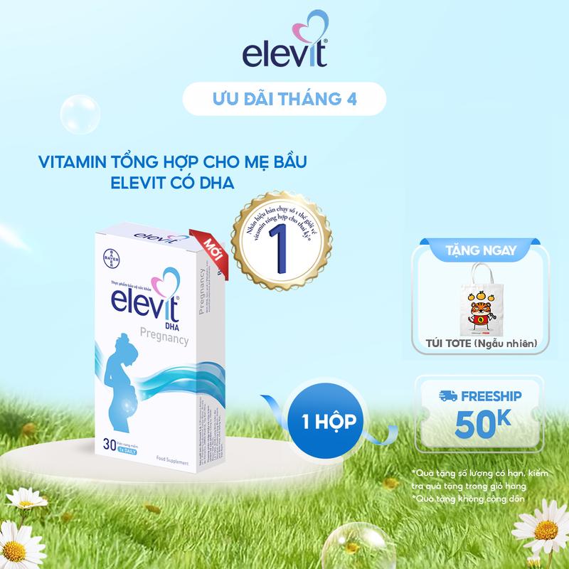 [Sản phẩm mới] Elevit DHA vitamin tổng hợp và bảo vệ sức khỏe cho phụ nữ mang thai