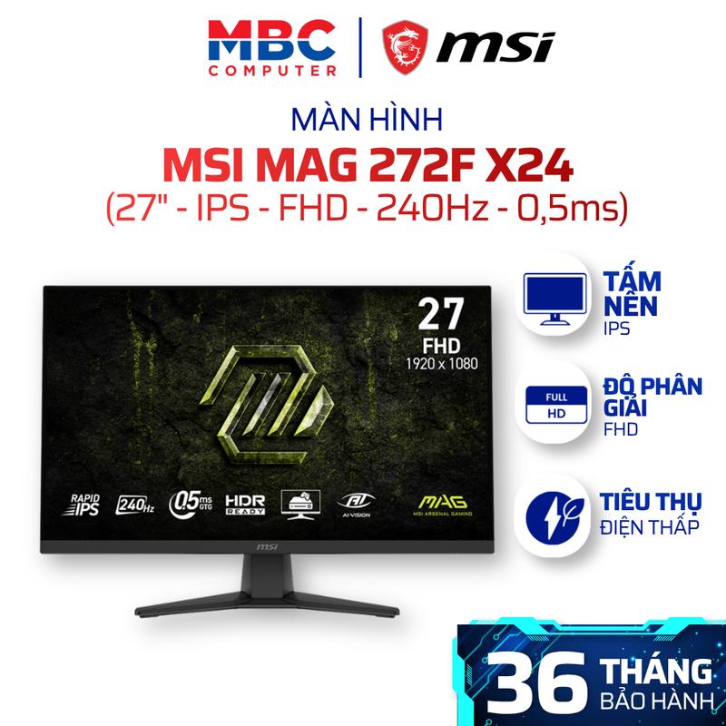 Màn Hình MSI MAG 272F X24 (27 inch - IPS - FHD - 240Hz - 0.5ms