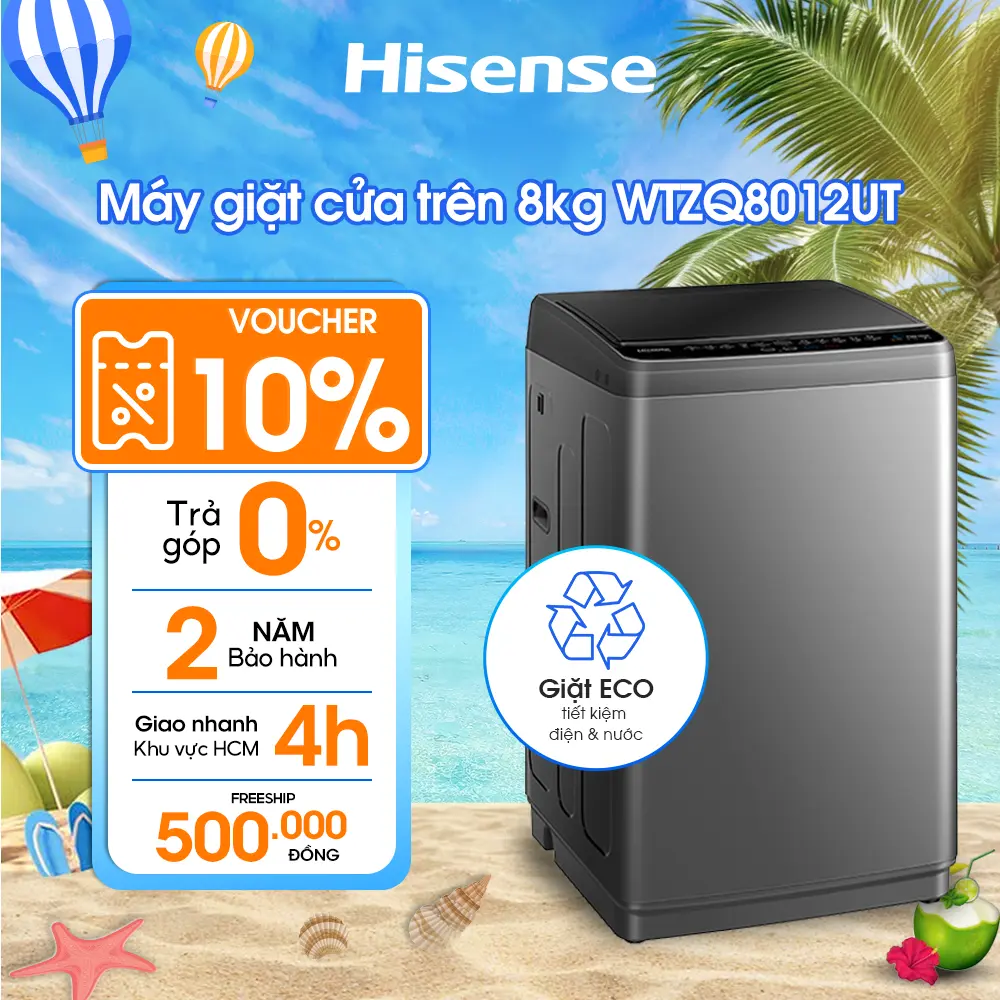 [Giao lắp toàn quốc] Máy giặt Hisense 8kg WTZQ8012UT Tiết kiệm điện, Bộ lọc xơ vải, Bảo hành 2 năm