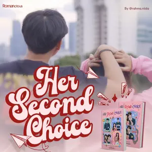 Novel Her Second Choice By Rahmanida - Romancious