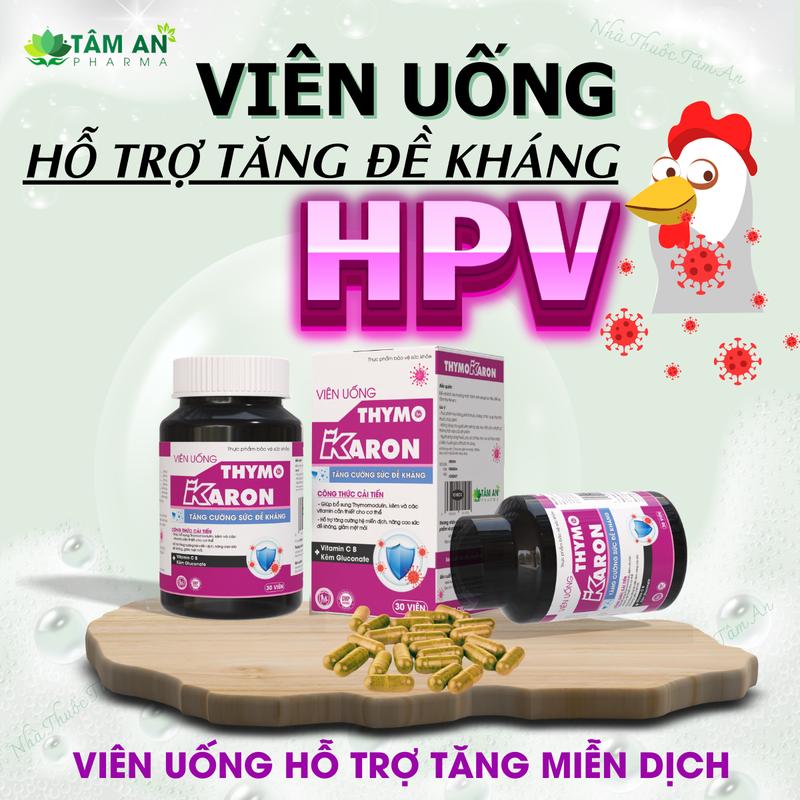 [HPV] Viên Uống THYMOKARON Hỗ Trợ Tăng Miễn Dịch + Hỗ Trợ Quá Trình Xử Lý S/ùi