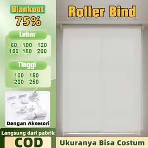 Roller Blind Jendela Ready Stock Tirai Gulung Bisa Custom Ukuran Roller Blind Blackout 75% Isolasi Termal Anti Silau