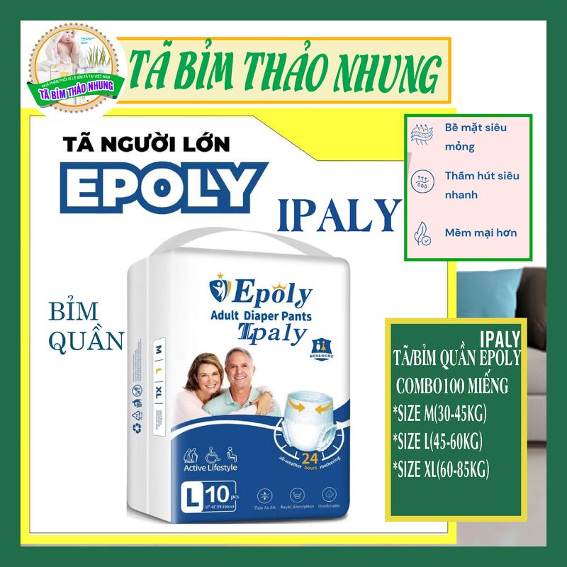  Combo 100 Miếng Bỉm Quần Người Già Epoly Ipaly M-L-XL 30-85kg VN Đa Màu Tã Người Lớn,Bỉm  Quần Thấm Hút An Toàn Tiểu Són Tiểu Rắt Phụ Nữ Sau Sinh Mổ 