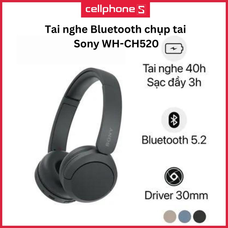  Tai nghe Bluetooth chụp tai Sony WH-CH520 