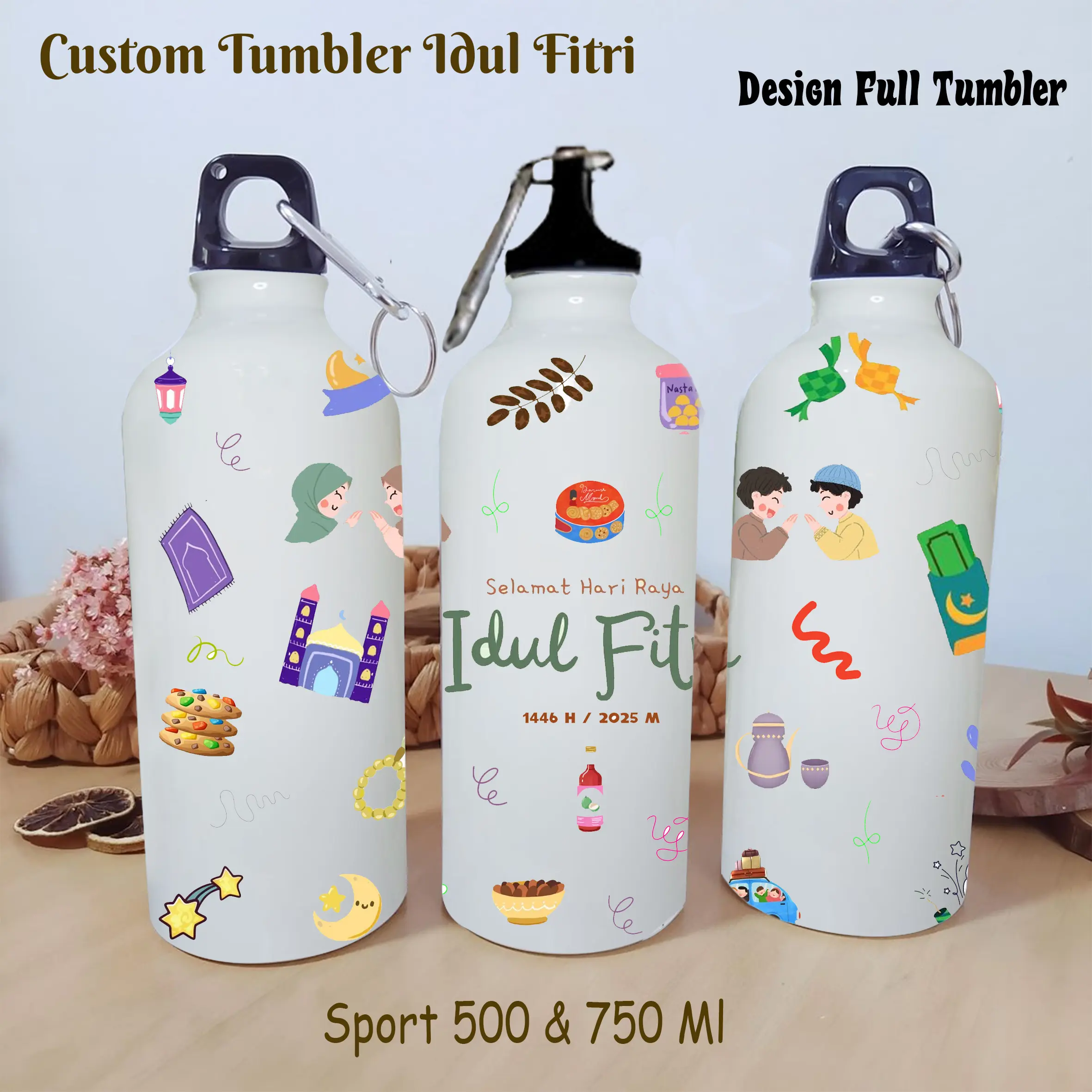 TUMBLER CUSTOM LEBARAN / TUMBLER CUSTOM IDUL FITRI / TUMBLER CUSTOM PRINTING / CUSTOM TUMBLER SPORT 500 ML