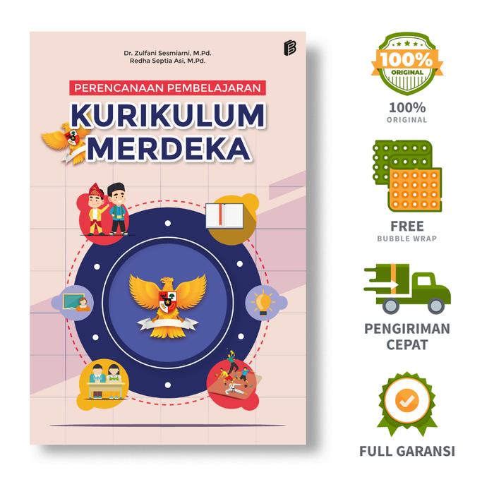 Gambar Perencanaan Pembelajaran : Kurikulum Merdeka - Dr. Zulfani Sesmiarni, M.Pd., Redha Septia Asi, M.Pd. dari bintangsemestabook Kab. Sleman Tokopedia