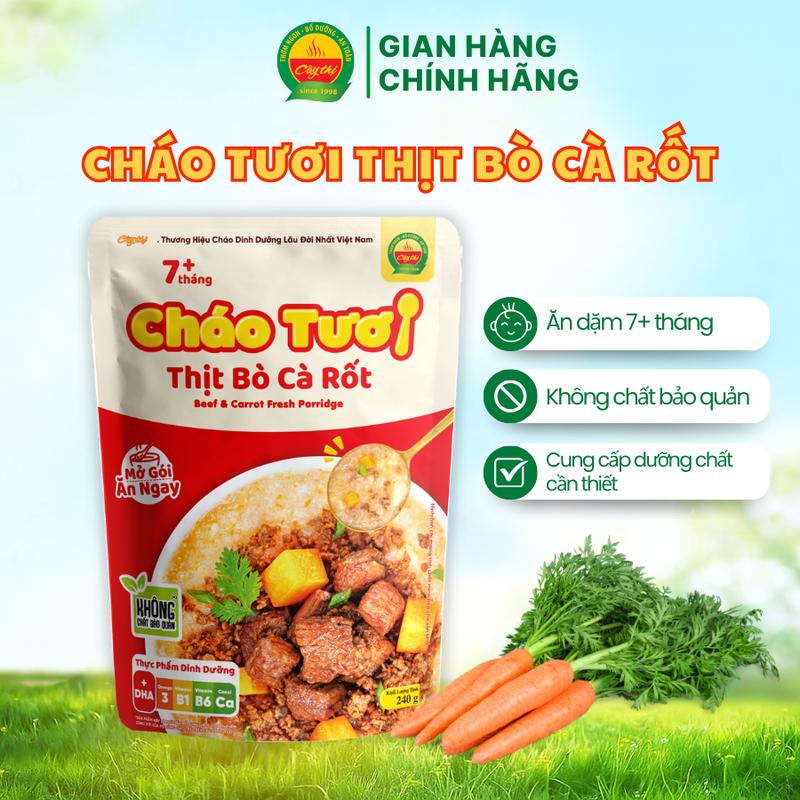  Cháo Tươi Cây Thị Thịt Bò Cà Rốt 240g | Cháo Tươi Ăn Liền Cung Cấp Dinh Dưỡng Cần Thiết Từ 7M+ và Người Lớn 