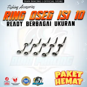 Ring Oseg isi 10pcs untuk Kolong Tegek dan Joran Pancing Ready Ukuran 2 sampai 4