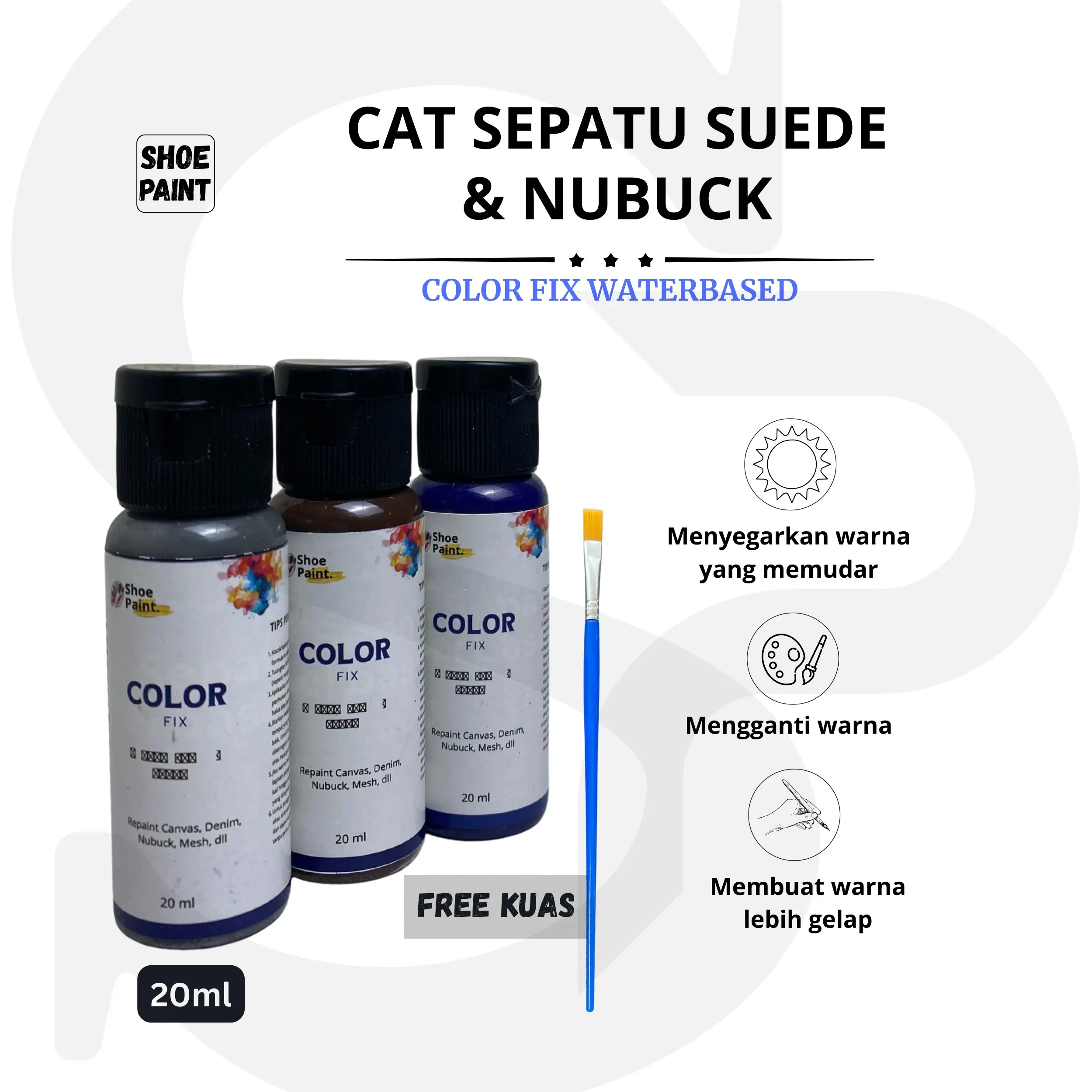 SHOE PAINT- cat sepatu permanen untuk suede & nubuck  - waterbased paint - warna pekat & tidak mudah luntur 20ml